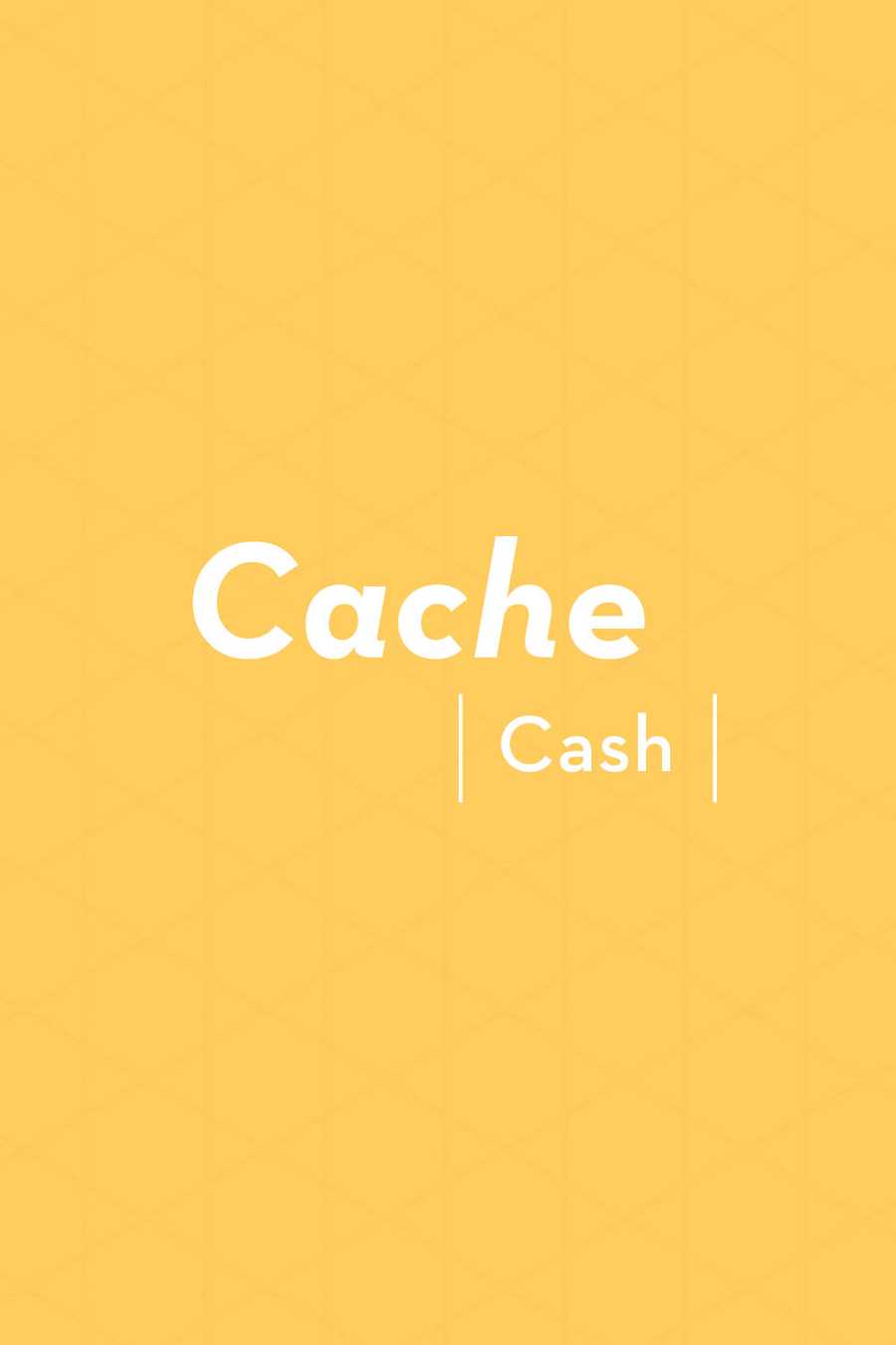 cashe